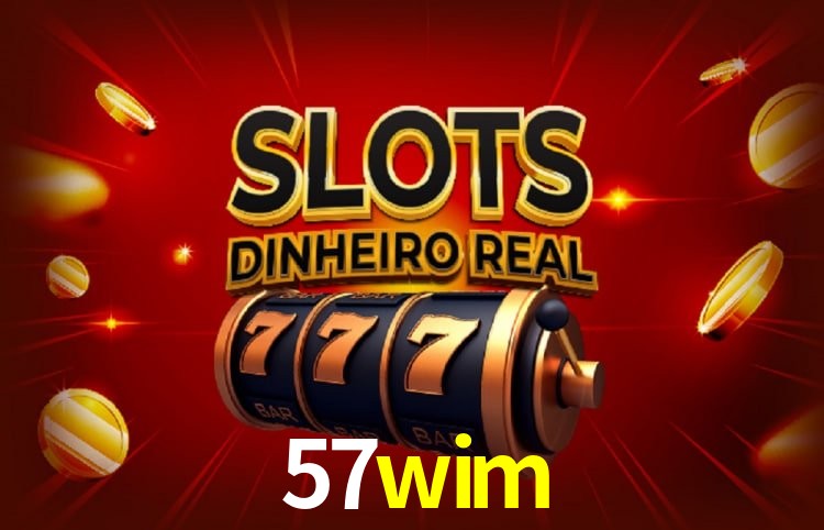 Sinta a adrenalina dos jogos de cassino com 57wim